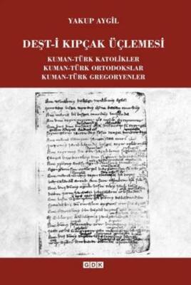 Deşt-i Kıpçak Üçlemesi - 1