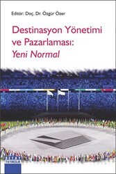 Destinasyon Yönetimi Ve Pazarlaması: Yeni Normal - Detay Yayıncılık