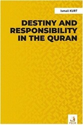 Destiny and Responsibility in the Quran - Fecr Yayınları