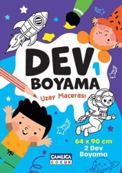 Dev Boyama 1 Uzay Macerası - Çamlıca Çocuk Yayınları