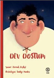 Dev Dostum - Sia Kitap