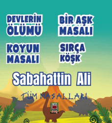 Devlerin Ölümü - Bir Aşk Masalı - Koyun Masalı - Sırça Köşk Tüm Masalları - Elips Kitap