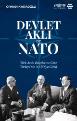 Devlet Aklı ve Nato - Yeditepe Akademi