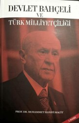 Devlet Bahçeli ve Türk Milliyetçiliği - Berikan Yayınevi