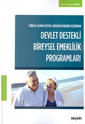 Devlet Destekli Bireysel Emeklilik Programları - Seçkin Yayıncılık
