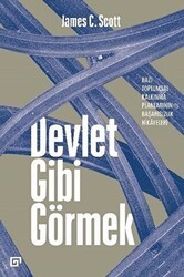 Devlet Gibi Görmek - Koç Üniversitesi Yayınları