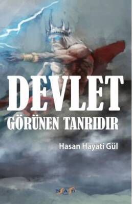 Devlet Görünen Tanrıdır - 1