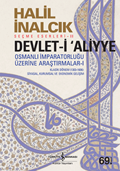 Devlet-i Aliyye Cilt 1 - İş Bankası Kültür Yayınları