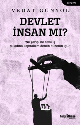 Devlet İnsan mı? - 1