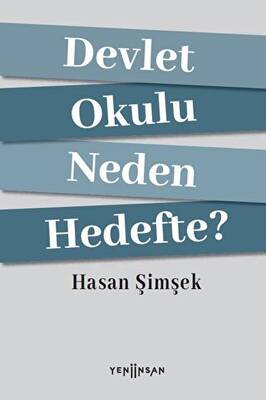 Devlet Okulu Neden Hedefte? - 1