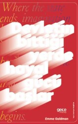 Devletin Bittiği Yerde Hayal Gücü Başlar - Gece Kitaplığı