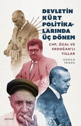 Devletin Kürt Politikalarında Üç Dönem - Beyan Yayınları