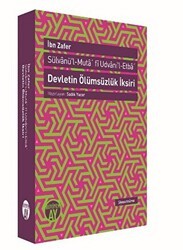 Devletin Ölümsüzlük İksiri - Sülvanü`l-Muta` fi Udvani`l-Etba` - Büyüyen Ay Yayınları