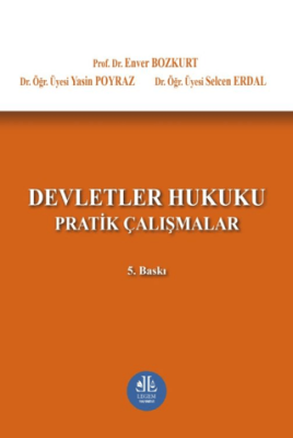 Devletler Hukuku Pratik Çalışmalar - 1