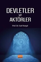 Devletler ve Aktörler - Nobel Bilimsel Eserler