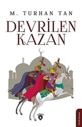 Devrilen Kazan - Dorlion Yayınları