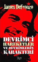 Devrimci Hareketler ve Devrimlerin Karakteri - Sitare Yayınları