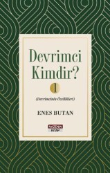 Devrimci Kimdir 1 - Devrimcinin Özellikleri - Nazenin Kitap