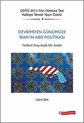 Devrim`den Günümüze İran`ın ABD Politikası - ODTÜ Geliştirme Vakfı Yayıncılık