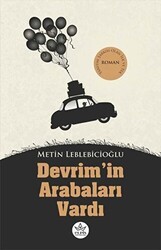 Devrim’in Arabaları Vardı - Elpis Yayınları