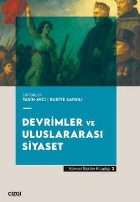 Devrimler ve Uluslararası Siyaset - 1