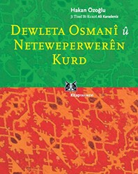 Dewleta Osmani û Neteweperweren Kurd - Kitap Yayınevi