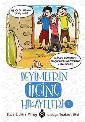 Deyimlerin İlginç Hikayeleri 2 - 1