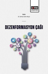Dezenformasyon Çağı - Eğitim Yayınevi - Bilimsel Eserler