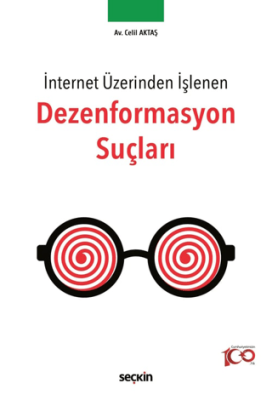 Dezenformasyon Suçları - 1