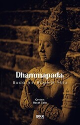 Dhammapada: Buda`nın Bilgelik Yolu - Gece Kitaplığı