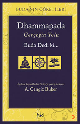 Dhammapada Gerçeğin Yolu - 1