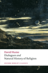Dialogues Concerning Natural Religion, and The Natural History Of Religion - Oxford University Press - Classics
