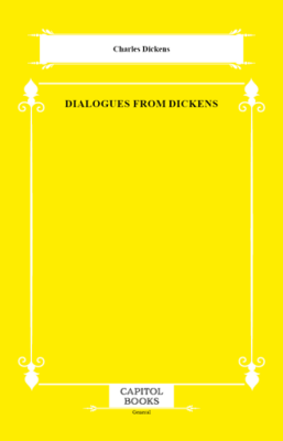 Dialogues From Dickens - 1