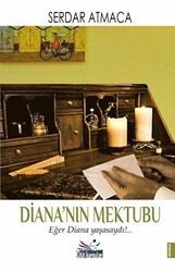 Diana`nın Mektubu - Düş Kurguları Yayıncılık