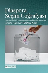 Diaspora Seçim Coğrafyası - GAV Perspektif Yayınları