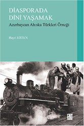 Diasporada Dini Yaşamak - Palet Yayınları