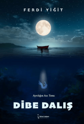 Dibe Dalış - İkinci Adam Yayınları