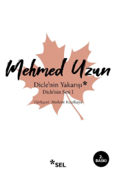 Dicle`nin Yakarışı - Dicle`nin Sesi 1 - Sel Yayıncılık