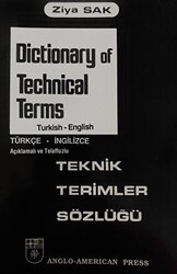 Dictionary of Technical Terms - Teknik Terimler Sözlüğü - SAK İngilizce Öğretimi Yayınları