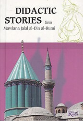 Didactic Stories - From Mawlana Jalal Al-Din Al-Rumi - Rumi Yayınları