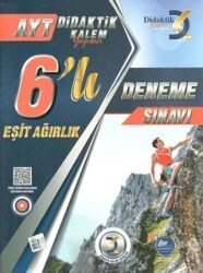 AYT Eşit Ağırlık 6 lı Deneme Sınavı - Didaktik Kalem Yayınları