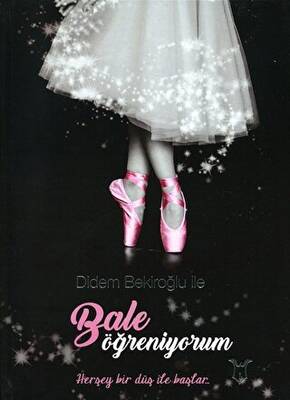 Didem Bekiroğlu ile Bale Öğreniyorum - 1