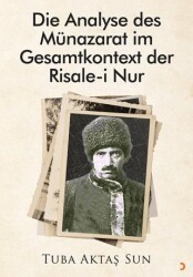 Die Analyse des Münazarat im Gesamtkontext der Risale-i Nur - Cinius Yayınları