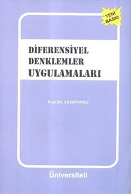 Üniversiteli Kitabevi - Akademik Kitaplar Diferensiyel Denklemler Uygulamaları - 1