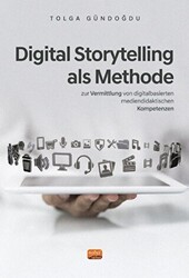 Digital Storytelling Als Methode - Nobel Bilimsel Eserler