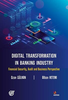 Digital Transformation in Banking Industry Financial Security, Audit and Business Perspective - 1