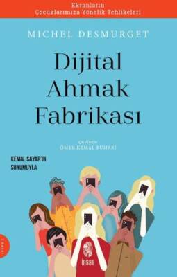Dijital Ahmak Fabrikası - 1
