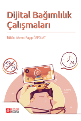 Dijital Bağımlılık Çalışmaları - 1