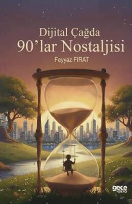 Dijital Çağda 90`lar Nostaljisi - 1