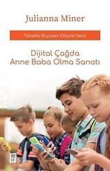 Dijital Çağda Anne Baba Olma Sanatı - Mona Kitap